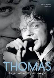 Billede af bogen Thomas - dagen efter dagen derpå Billede af bogen Thomas - dagen efter dagen derpå