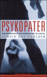 Billede af bogen Psykopater - når mennesker bliver hensynsløse og farlige