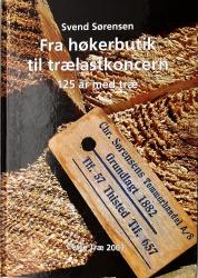 Billede af bogen Fra høkerbutik til trælastkoncern - 125 år med træ