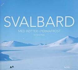 Billede af bogen Svalbard med Røtter i permafrost