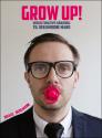Billede af bogen GROW UP! - Den ultimative håndbog til den umodne mand Billede af bogen GROW UP! - Den ultimative håndbog til den umodne mand