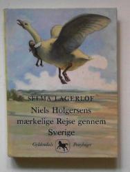 Billede af bogen Niels Holgersens mærkelige rejse gennem Sverige Billede af bogen Niels Holgersens mærkelige rejse gennem Sverige
