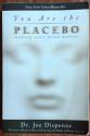 Billede af bogen You are the placebo - making your mind matter
