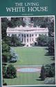 Billede af bogen The Living White House (Revised Edition) Billede af bogen The Living White House (Revised Edition)