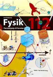 Billede af bogen FYSIK 112 Førstehjælp til formler Billede af bogen FYSIK 112 Førstehjælp til formler