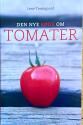 Billede af bogen Den NYE røde om TOMATER Billede af bogen Den NYE røde om TOMATER