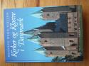 Billede af bogen Kirker og klostre i Danmark Billede af bogen Kirker og klostre i Danmark