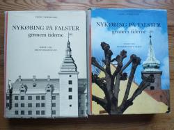 Billede af bogen Nykøbing på Falster gennem tiderne Bind 1+2 Billede af bogen Nykøbing på Falster gennem tiderne Bind 1+2