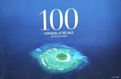 Billede af bogen 100 steder at huske før de forsvinder Billede af bogen 100 steder at huske før de forsvinder