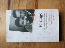 Billede af bogen To ringe - En ung kvindes fortælling om at gennemleve holocaust Billede af bogen To ringe - En ung kvindes fortælling om at gennemleve holocaust