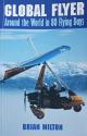 Billede af bogen Global Flyer - Around the World in 80 Flying Days Billede af bogen Global Flyer - Around the World in 80 Flying Days