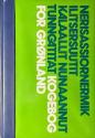 Billede af bogen NERISASSIORNERMIK ILITSERSUUTIT kALAALLIT NUNAANNUT TUNNGATITAT / Kogebog for GRØNLAND Billede af bogen NERISASSIORNERMIK ILITSERSUUTIT kALAALLIT NUNAANNUT TUNNGATITAT / Kogebog for GRØNLAND