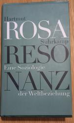 Billede af bogen Resonanz. Eine Soziologie der Weltbeziehung. Billede af bogen Resonanz. Eine Soziologie der Weltbeziehung.
