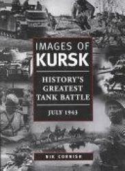 Billede af bogen Images of Kursk Billede af bogen Images of Kursk
