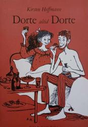 Billede af bogen Dorte altid Dorte Billede af bogen Dorte altid Dorte