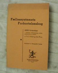 Billede af bogen Fællessystemets Forkortelsesbog Billede af bogen Fællessystemets Forkortelsesbog