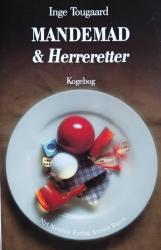 Billede af bogen Mandemad & Herreretter - Kogebog