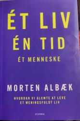 Billede af bogen Et liv, en tid, et menneske Billede af bogen Et liv, en tid, et menneske