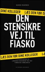 Billede af bogen Den stensikre vej til fiasko Billede af bogen Den stensikre vej til fiasko