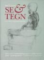 Billede af bogen Se og tegn. Grundbog i iagttagelsestegning Billede af bogen Se og tegn. Grundbog i iagttagelsestegning