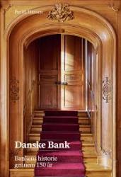 Billede af bogen Danske Bank - bankens historie gennem 150 år