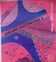 Billede af bogen Kreativ Patchwork 2 Billede af bogen Kreativ Patchwork 2