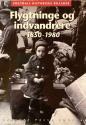 Billede af bogen Flygtninge og indvandrere 1850 - 1980