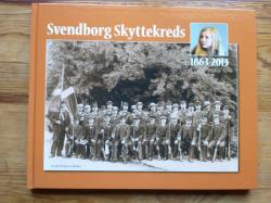 Billede af bogen Svendborg Skyttekreds - På pletten i 150 år
