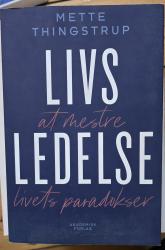 Billede af bogen Livsledelse - at mestre livets paradokser