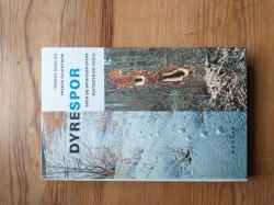 Billede af bogen Dyrespor - Spor og sportegn efter pattedyr og fugle