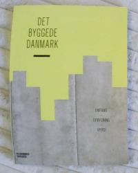 Billede af bogen Det byggede Danmark