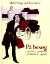 Billede af bogen På besøg - med H. C. Andersen på danske herregårde Billede af bogen På besøg - med H. C. Andersen på danske herregårde