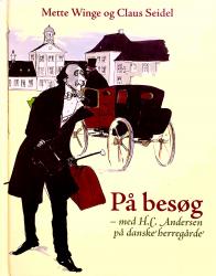 Billede af bogen På besøg - med H. C. Andersen på danske herregårde