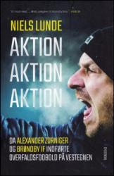 Billede af bogen Aktion Aktion Aktion - Vestegnens overfaldsfodbold Billede af bogen Aktion Aktion Aktion - Vestegnens overfaldsfodbold
