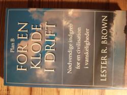 Billede af bogen Plan B - for en klode i drift Billede af bogen Plan B - for en klode i drift