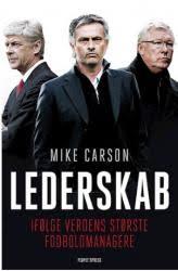 Billede af bogen Lederskab - ifølge verdens største fodboldmanagere Billede af bogen Lederskab - ifølge verdens største fodboldmanagere