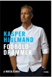 Billede af bogen Kasper Hjulmand - Fodbolddrømmer Billede af bogen Kasper Hjulmand - Fodbolddrømmer
