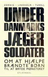 Billede af bogen Underdanmarks jægersoldater Billede af bogen Underdanmarks jægersoldater