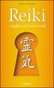 Billede af bogen Reiki - nøglen til livets kraft Billede af bogen Reiki - nøglen til livets kraft