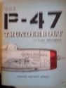 Billede af bogen The P-47 Thunderbolt: Famous Aircraft Series 