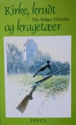 Billede af bogen Kirke, krudt og kragetæer