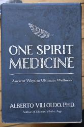 Billede af bogen One spirit medicine. Ancient Ways to Ultimate Wellness