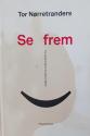 Billede af bogen Se frem - Fra opløsningstid til oplysningstid 