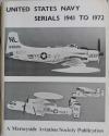 Billede af bogen United States Navy Serials 1941 to 1972 Billede af bogen United States Navy Serials 1941 to 1972