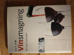 Billede af bogen Alt om vinsmagning Billede af bogen Alt om vinsmagning
