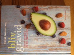 Billede af bogen Bliv gravid - Sådan styrker du din fertilitet