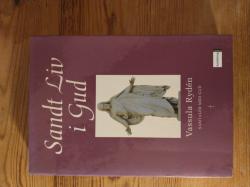 Billede af bogen Sandt liv i Gud  - Samtaler med Gud