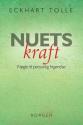 Billede af bogen Nuets kraft  Nøgle til personlig frigørelse 