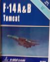 Billede af bogen F-14A&B Tomcat in detail & scale D&S Volume 9 1982 SC Billede af bogen F-14A&B Tomcat in detail & scale D&S Volume 9 1982 SC