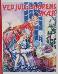 Billede af bogen Ved Julelampens skær 1944 - Julehæfte for hjemmet